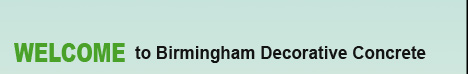 Welcome to Birmingham Decorative Concrete